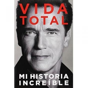 Arnold Schwarzenegger Vida Total (Tapa blanda)