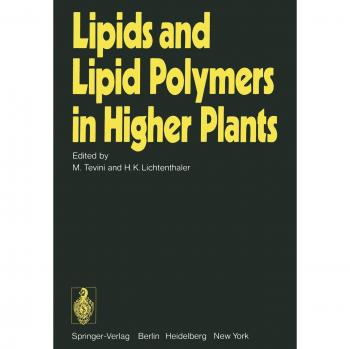 Lipids and Lipid Polymers in Higher Plants