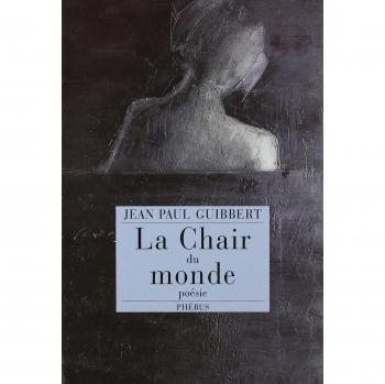 La chair du monde