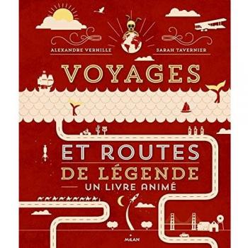 Voyages Et Routes De Legende