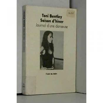 Bentley Saison D'Hiver : Journal D'Une Danseuse (Medium Poche)