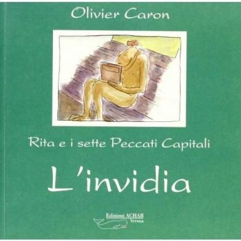 L' invidia. Rita e i sette peccati capitali