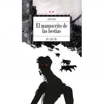 EL MANUSCRITO DE LAS BESTIAS