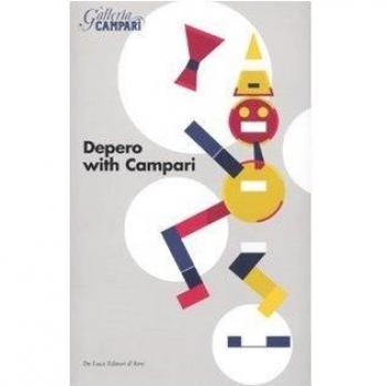 Depero with Campari. Catalogo della mostra
