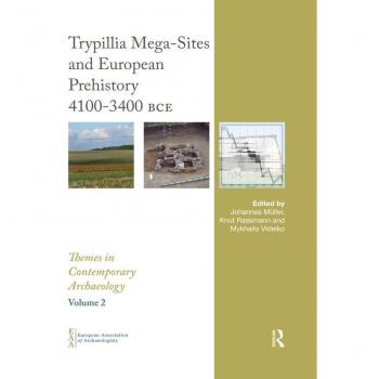 Vitalsource Technologies, Inc. Trypillia Mega-sites And European Prehistory