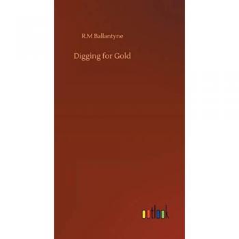 Digging for Gold