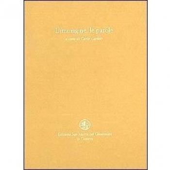 L' immagine, le parole. Una scelta di poesie dall'antichità ad oggi ispirate da opere d'arte figurativa