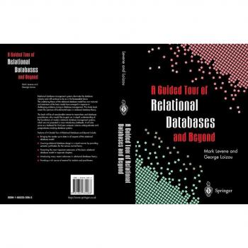 A Guided Tour of Relational Databases and Beyond