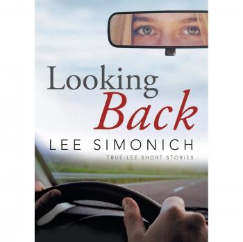 Looking Back: True-Lee Short Stories