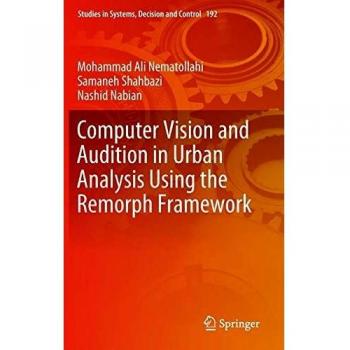 Computer Vision and Audition in Urban Analysis Using the Remorph Framework