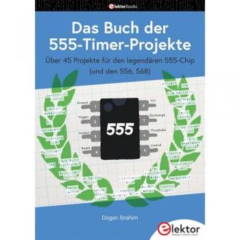 Das Buch der 555-Timer-Projekte
