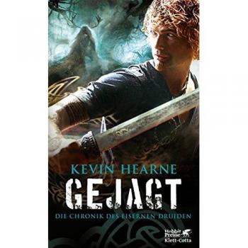 Gejagt. Die Chronik des Eisernen Druiden 6
