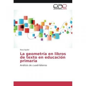 Aguilar, Rosa: La geometría en libros de texto en educación primaria