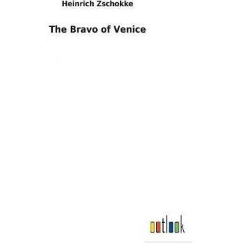 The Bravo of Venice