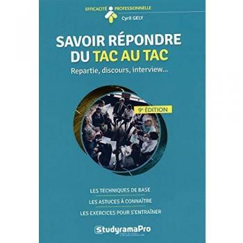 Savoir répondre du tac au tac
