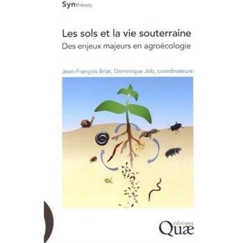 Les sols et la vie souterraine