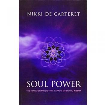 Soul Power: The Transformation When You Know