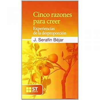 Cinco razones para creer
