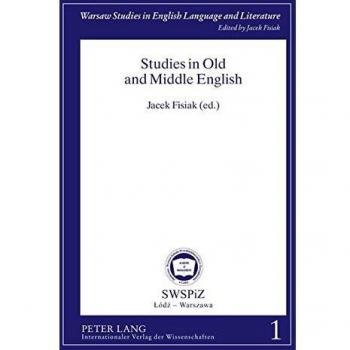 Studies in Old and Middle English (Warsaw Studies in English Language and Literature, Band 1