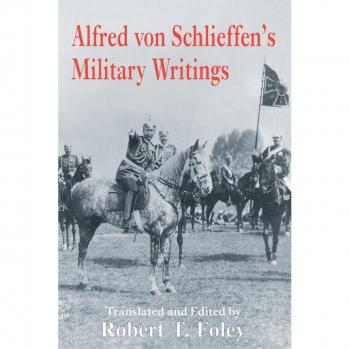 Vitalsource Technologies, Inc. Alfred Von Schlieffen's Military Writings