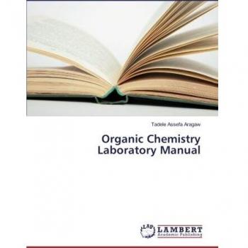 Organic Chemistry Laboratory Manual