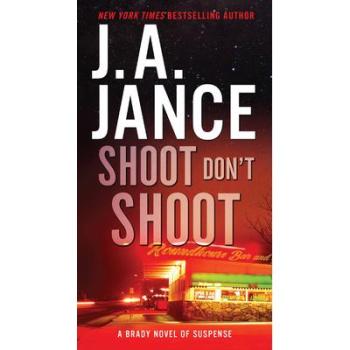 Shoot Don't Shoot, The Joanna Brady Series