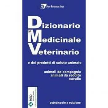 Dizionario del medicinale veterinario e dei prodotti di salute animale