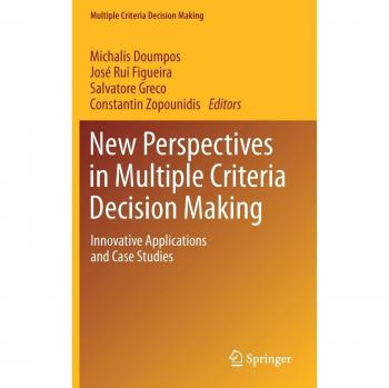 New Perspectives in Multiple Criteria Decision Making