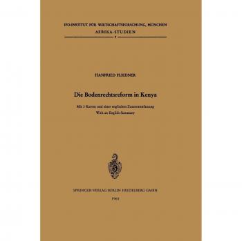 Fliedner, H.: Die Bodenrechtsreform in Kenya