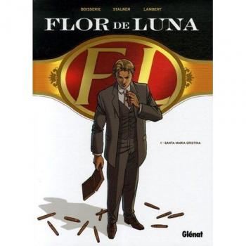 Flor de Luna, Tome 1 : Santa Maria Cristina