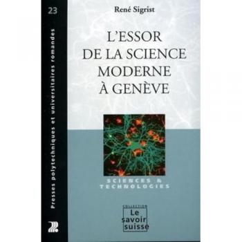 L'essor de la science moderne à Genève