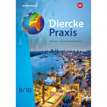 Diercke Praxis SI Erdkunde 9 /10. Schulbuch. Arbeits