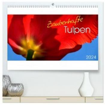 Premium Wandkalender 2024 Zauberhafte Tulpen (DIN A2 quer)
