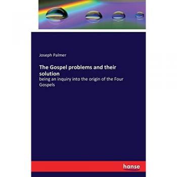 The Gospel problems and their solution
