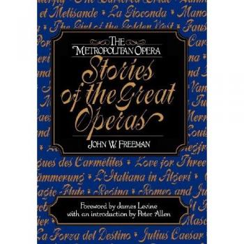 Freeman, John: The Metropolitan Opera