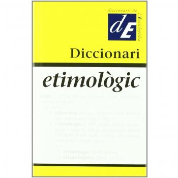 Diccionari Etimologic,  Diccionaris Complementaris