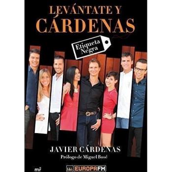 LEVÁNTATE Y CÁRDENAS