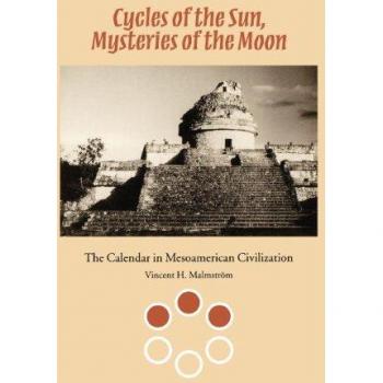 University of Texas Press Cycles of Sun, Mysteries of Moon
