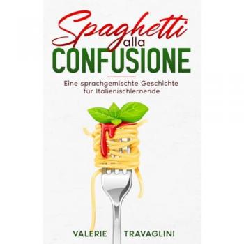 Spaghetti alla confusione