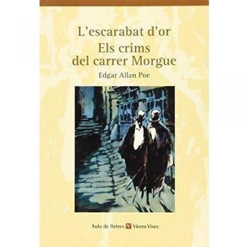 L'escarbat D'or. Els Crims Del Carrer Moggue. Colecci— (Tapa blanda).