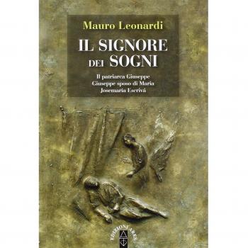 Il Signore dei sogni: Il patriarca Giuseppe, Giuseppe sposo di Maria, Josemaría Escrivá