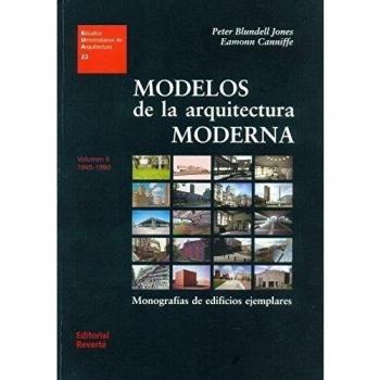Modelos de la Arquitectura Moderna II