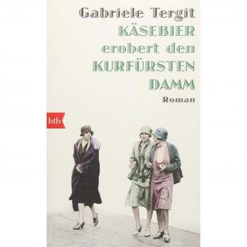 Käsebier erobert den Kurfürstendamm: Roman