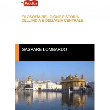 Filosofia-religione e storia dell'India e dell'Asia centrale