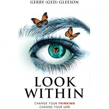 Look Within: Change Your Thinking