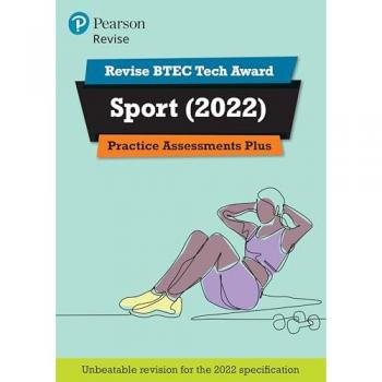 Jenny Brown Pearson REVISE BTEC 2022 Tech Award Sport Practice Assessments Plus