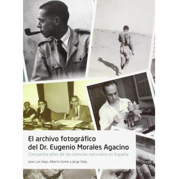 El archivo fotográfico del dr. Eugenio morales agacino