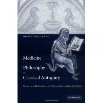 Medicine And Philosophy In Classical Antiquity