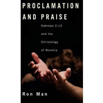Proclamation and Praise
