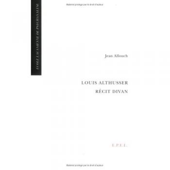 Jean Allouch Louis Althusser Recit Divan